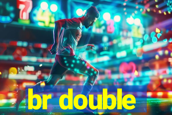 br double